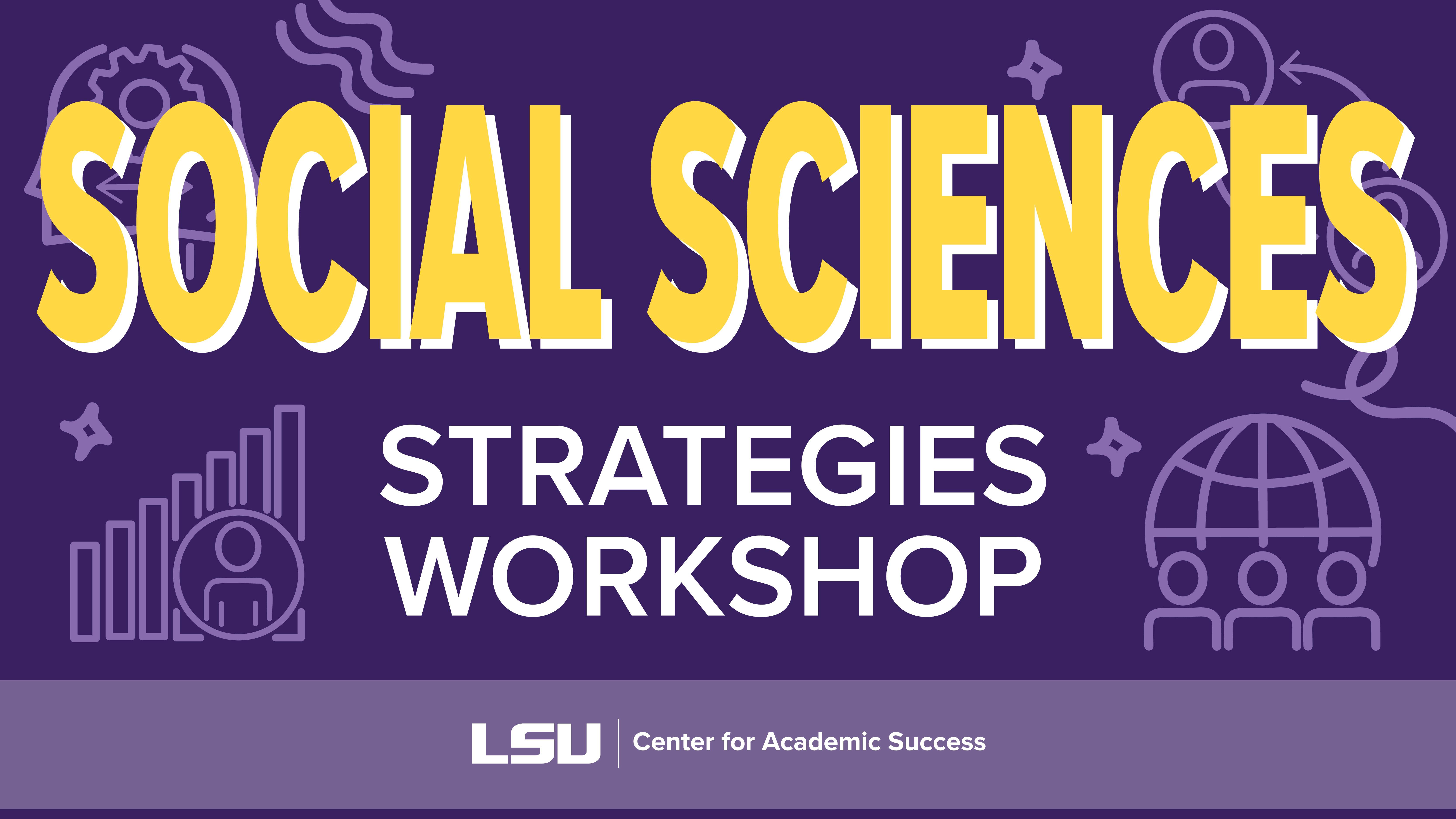 Social Sciences Strategies Workshop